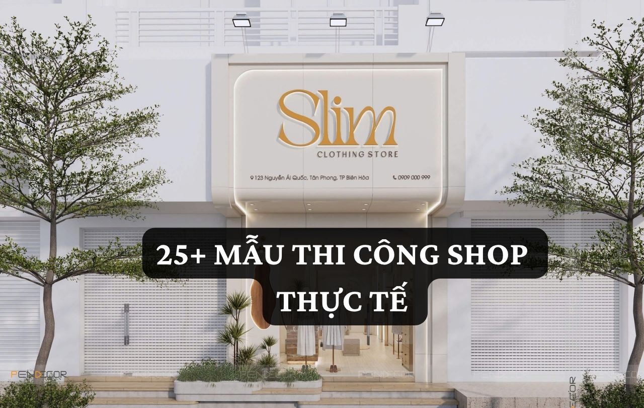thi công shop Pendecor